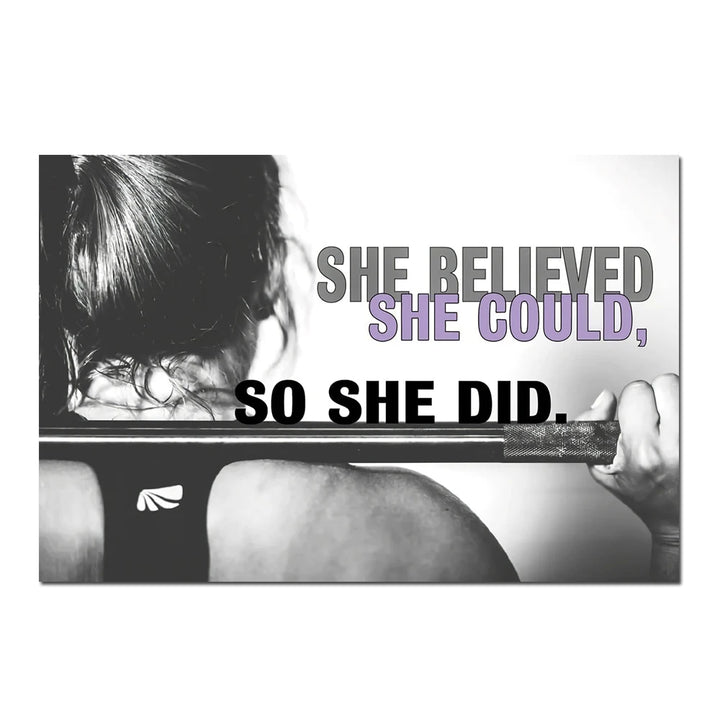 Fitness She Believed She Could So She Did Poster Gym Lovers Wall Art