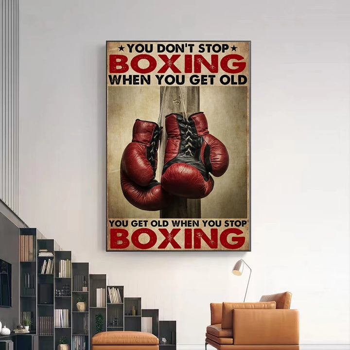 Boxing Art Posters and Prints Canvas Boxing You Get Old Poster