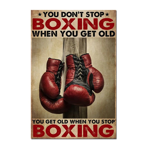 Boxing Art Posters and Prints Canvas Boxing You Get Old Poster