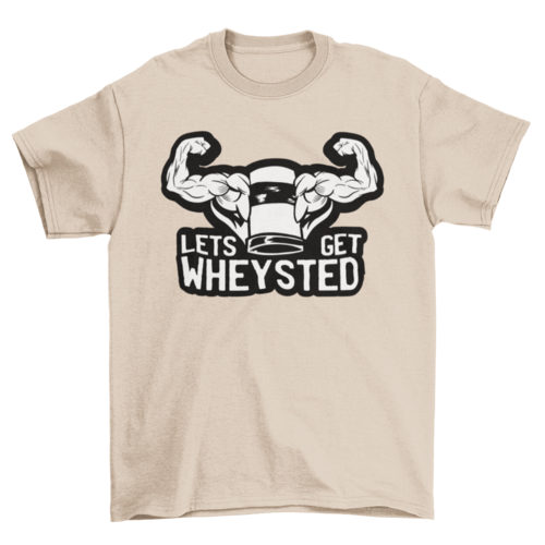 Funny Whey Protein T-shirt